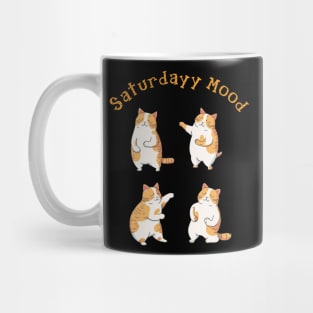 Cat on saturday mood Mug